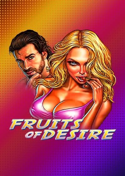 Fruits of Desire